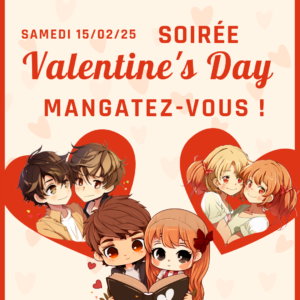 Valentine’s Day : Mangatez-Vous !